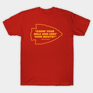 Kelce Know Your Role! T-Shirt